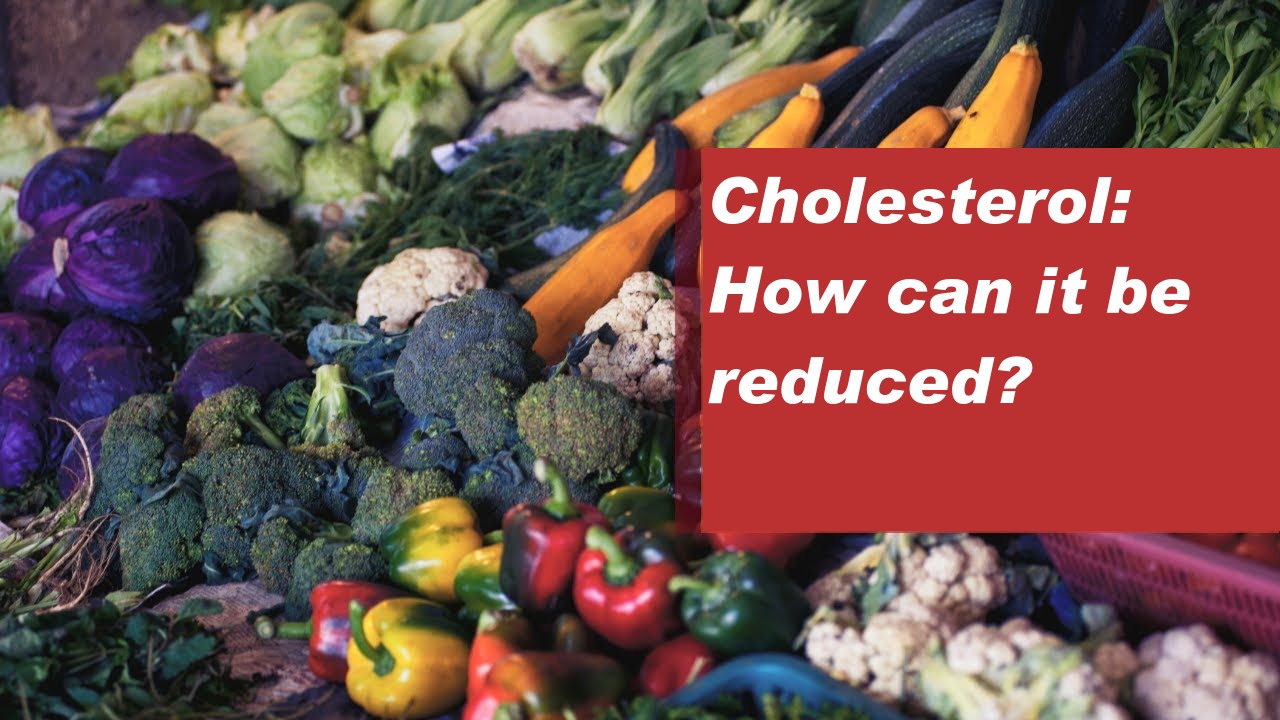 How to reduce your cholesterol?