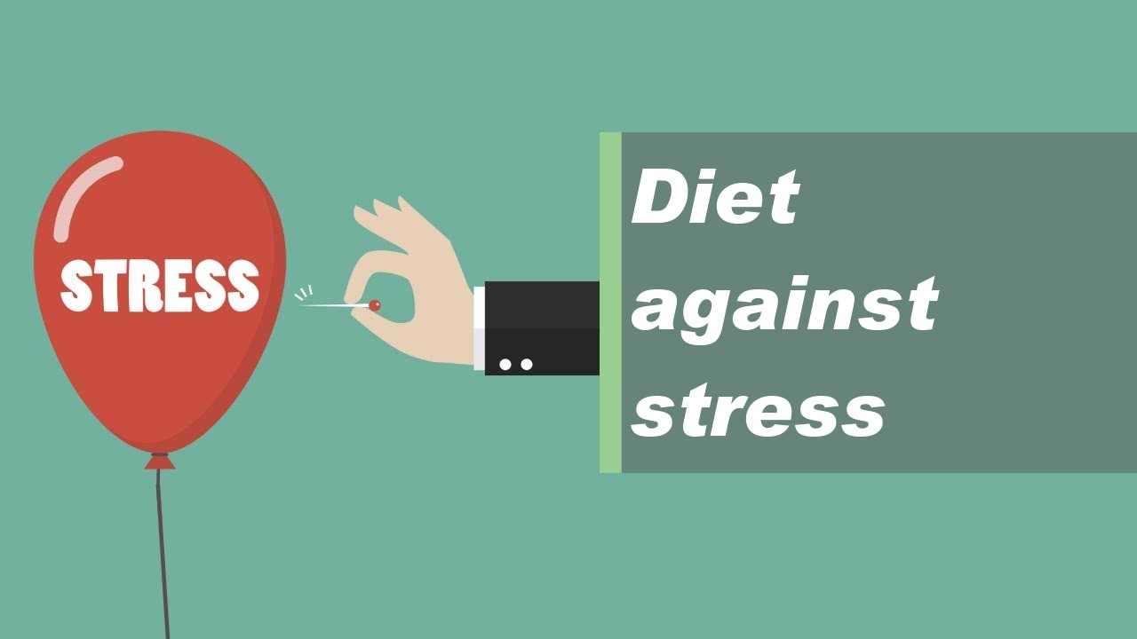 Diet against stress