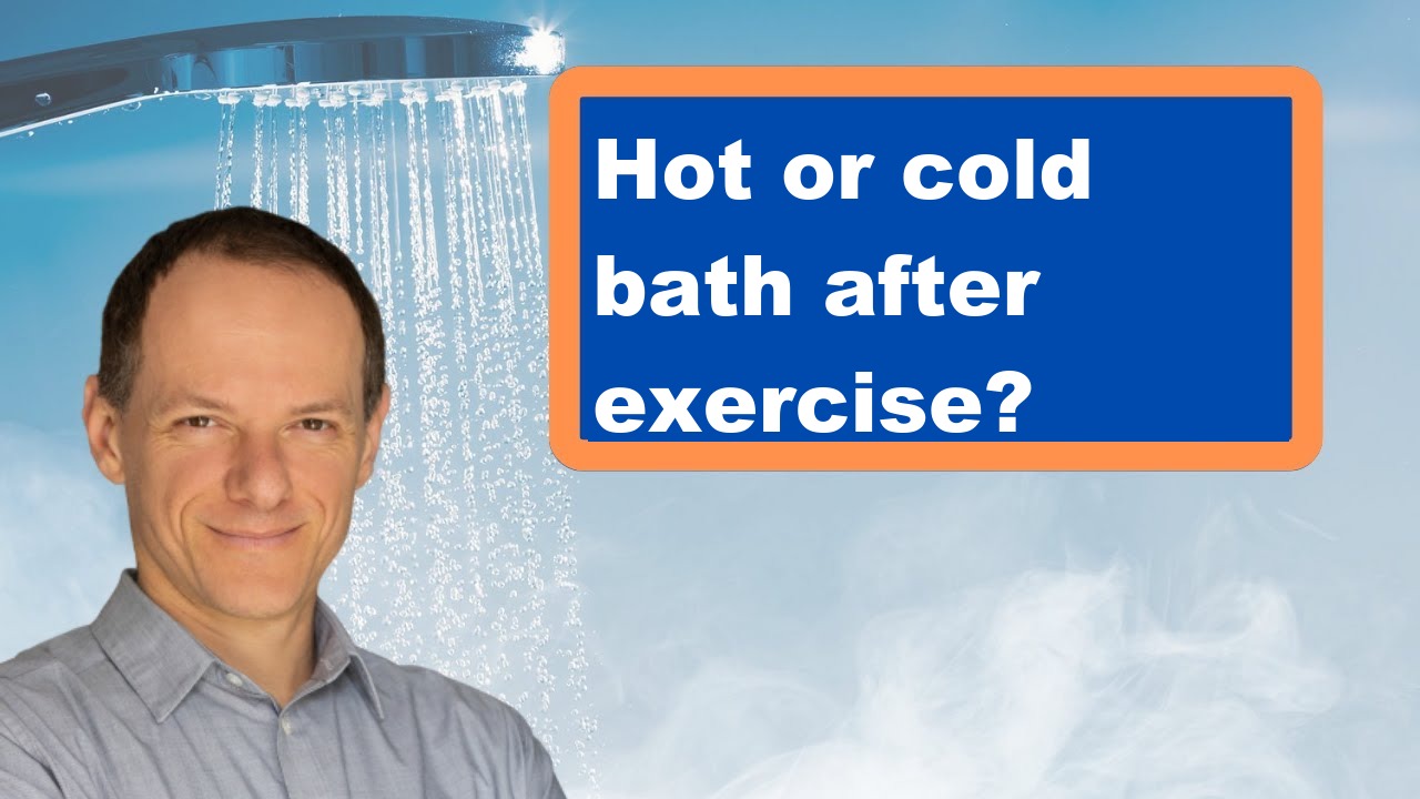 Hot or cold bath after exercise?
