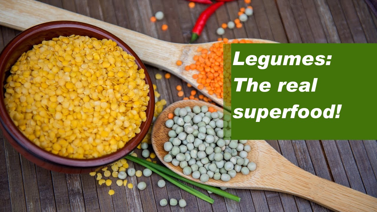 Legumes: The real superfood!